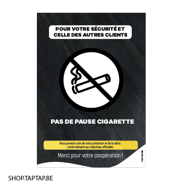 Autocollant HORECA &quot;PAS DE PAUSE CIGARETTE&quot;